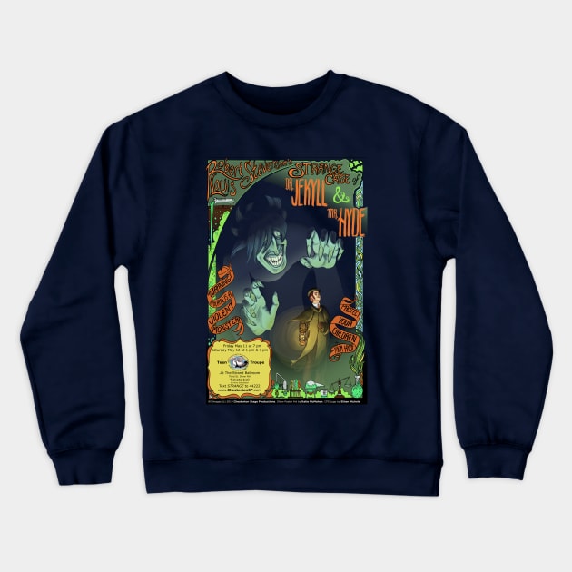 Strange Case of Doctor Jekyll and Mister Hyde Navy Blue Poster Crewneck Sweatshirt by Chesterton Stage Productions